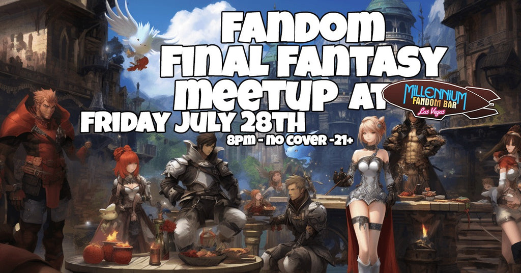 Captain's Blog, Stardate 072023.25: Join us at FANDOM BAR for Final Fantasy Fun!