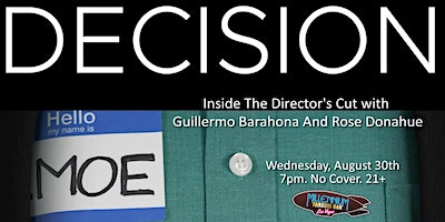 Inside The Director's Cut : Guillermo Barahona And Rose Donahue